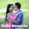 About Saibo Mangkha Song